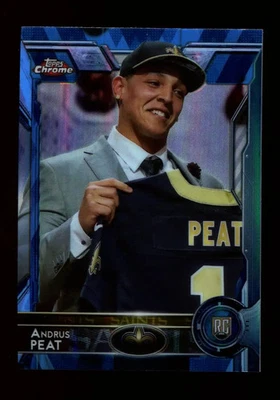 2015 Topps Chrome Diamond Refractor #133 Andrus Peat New Orleans Saints RC - Image 1 of 2