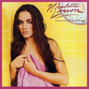 All Dressed Up & No Place to Go von Nicolette Larson (CD, Februar 2005, Verwundeter Vogel) - Bild 1 von 2