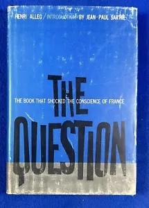 THE QUESTION, Henri Alleg-Jailed During Algerian Revolution / (Hardcover: 1958) - Imagen 1 de 6