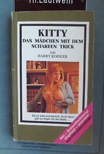 Harry Koesler: Kitty Das Mädchen mit dem scharfen Trick, 1976 Liverpool Press