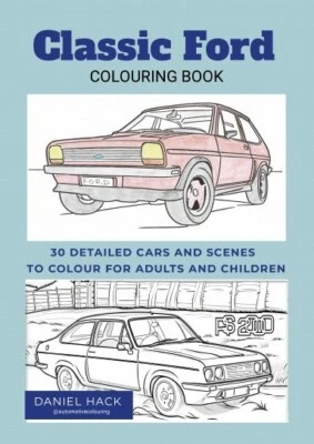 Car Colouring Book CLASSIC FORD ANGLIA COSWORTH MK1 escort capri granada cortina - Image 1 of 4