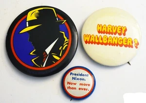 VTG Lot 3 Button Pin Nixon Now More Than Ever, Dick Tracey, Harvey Wallbanger? - Picture 1 of 5
