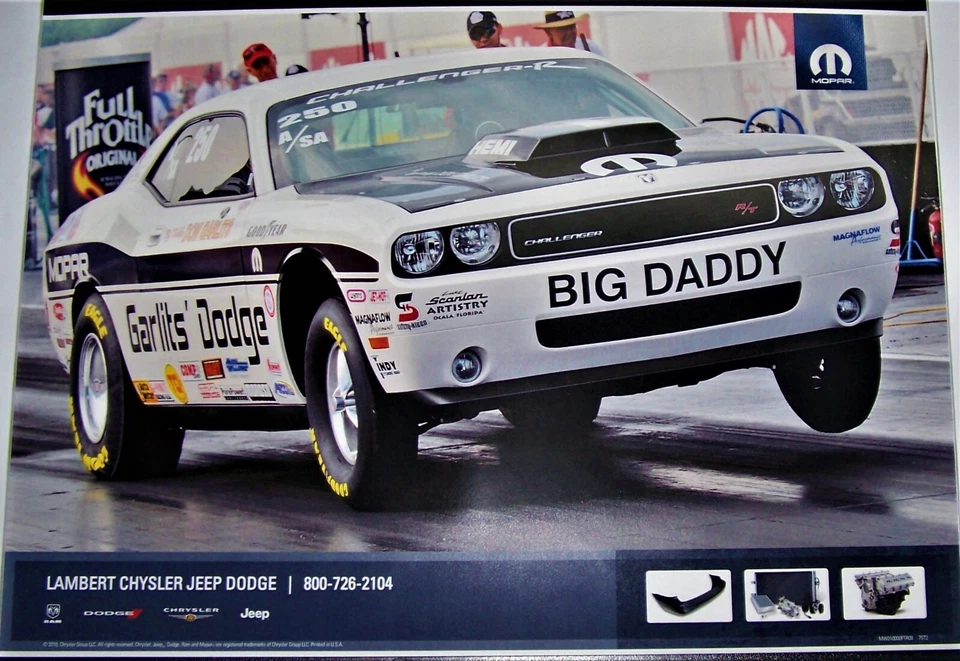 MOPAR GENUINE PARTS "BIG DADDY" DON GARLITS DODGE CHALLENGER DRAG RACING POSTER - Image 1 of 1
