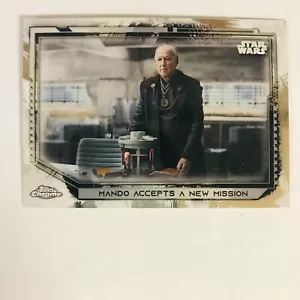 2021 Topps Star Wars Chrome Legacy Base #142 Mando Accepts A New Mission - Picture 1 of 2