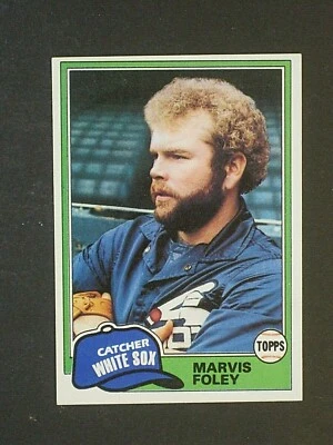 1981 TOPPS MARVIS FOLEY CHICAGO WHITE SOX CARD #646!!!!!!!! - Image 1 of 2