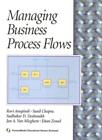 Managing Business Process Flows-Raví Anupindi, Sunil Chopra, Sud