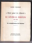 Rare Louis Vincent Le General Berton 1767 1822 1968 50 Ex N And Envoi