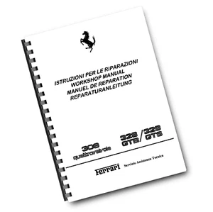 FERRARI 308 QUATTROVALVOLE 328 GTB GTS WORKSHOP SERVICE REPAIR MANUAL - Picture 1 of 3