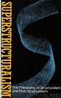 Superstructuralism: The Philosophy of Structura... by Harland, Richard Paperback