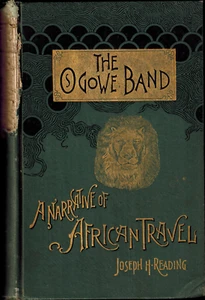 1890 The Ogowe Band AfricanTravel Africa 1st Ed Sierra Leone Liberia Bata Gaboon - Picture 1 of 4