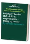 Follow My Leader (Life skills & res..., Collini, Emanue