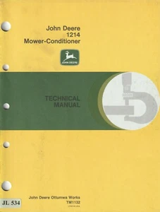 JL534 John Deere 1214 Manuale Tecnico Rasaerba-Condizionatore (1974) TM1132 - Foto 1 di 1