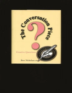 The Conversation Piece (Creative Questions to Tickle the Mind) (Signed) - Picture 1 of 7