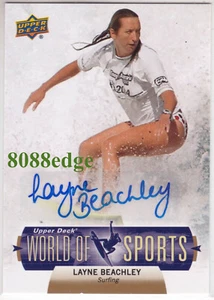 2011 UPPER DECK WORLD OF SPORTS AUTO: LAYNE BEACHLEY -AUTOGRAPH SURFING CHAMPION - Imagen 1 de 4