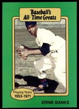 1987 Hygrade All-Time Greats Ernie Banks Chicago Cubs #NNO