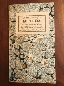 On The Choice of A Mistress & Other Satires and Hoaxes, Benjamin Franklin, 1976 - Picture 1 of 2