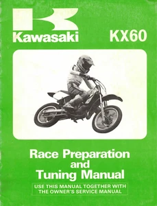 Genuine Kawasaki Race Preparation and Tuning Manual KX60 1984-2003 - Picture 1 of 2