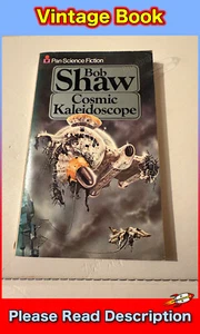 Cosmic Kaleidoscope by Bob Shaw ( Paperback Book PAN Books 1978 ) SOLD USED - Imagen 1 de 8
