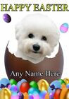 Bichon Frise  personalised Easter Greeting Card Mum Dad Nan Friend refSe1