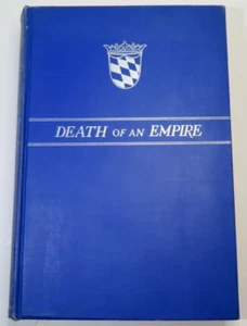 Death Of An Empire Imre Balassa 1937 Austria History - Picture 1 of 12