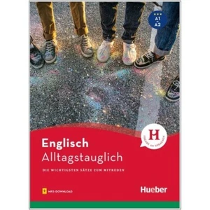 NEU: Alltagstauglich ENGLISCH lernen - Die wichtigsten Sätze zum Mitreden - Bild 1 von 1