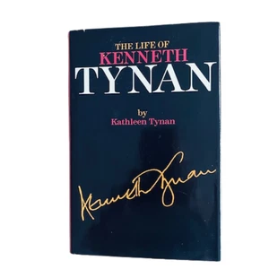 The Life of KENNETH TYNAN by Kathleen Tynan (Signed Copy) 1st. Edition (1987) - Bild 1 von 16