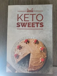 Keto Sweets Cookbook Paleohacks by Kelsey Ale Dessert Recipes Holidays Cake Pie - Picture 1 of 3