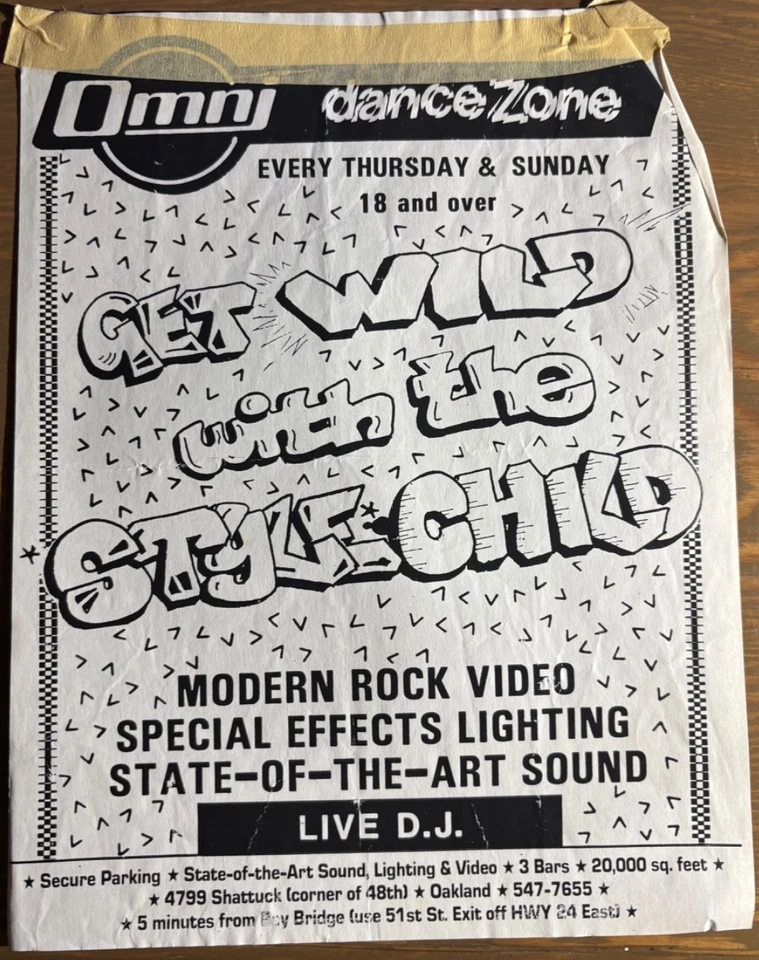 GET WILD WITH THE STYLE CHILD EVENT/SHOW AT THE OMNI CLUB OAKLAND CALIFORNIA  - Image 1 of 1