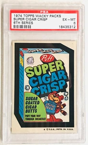WACKY PACKES 1974 - "Puff Super Cigar Crisp" (Topps®) - PSA 6 - Imagen 1 de 2