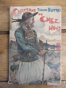 + Théodore Botrel Chansons de chez nous, Ondet 1905 Bretagne, traditions+ - Imagen 1 de 12