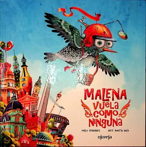 Malena Vuela Como Ninguna von Paula Fernandez Spanische Kinderbücher Hardcover - Bild 1 von 2