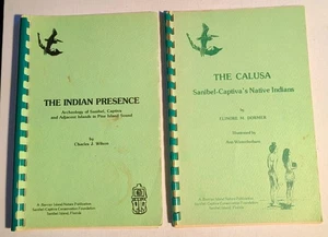 The Calusa Indian Presence Sanibel Captiva Islands Native American Archeology  - Bild 1 von 9