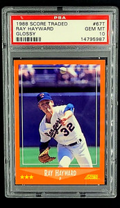 1988 Score Traded Glossy #67T Ray Hayward Texas Rangers PSA 10 Gem Mint POP 2