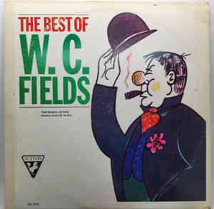 W.C. Fields-"The Best of W.C. Fields" (vinyl LP) Sutton SU 273.Collector Owned - Picture 1 of 10