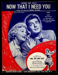 1949 Red Hot and Blue w/ Victor Mature "Now That I Need You" Movie Sheet Music 2 - Picture 1 of 3