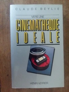 Book To A Cinematheque Ideal Claude Beylie 1982 - Imagen 1 de 1