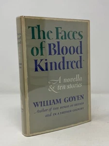 William Goyen - Faces of Blood Kindred - 1st 1st - Uncommon / Short Stories  - Imagen 1 de 4