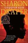 Copper Sun by Sharon M Draper: New
