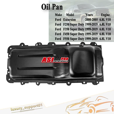 F81Z6675DA  Oil Pan Fit 1999-2019 2000 Ford F250 F350 F450 Super Duty 6.8L V10 - Image 1 of 4