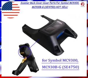 Scanner Back Cover Cover Parts For Symbol MC9300, MC930B-G (SE4750) HOT SELL! - Picture 1 of 3
