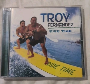 Ride Time by Troy Fernandez (CD, 2009) B9 - Picture 1 of 2