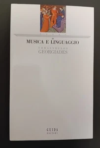 T. Georgiades "MUSICA E LINGUAGGIO " CAROLINGI- MEDIOEVO- PALESTRINA- MONTEVERDI - Imagen 1 de 2