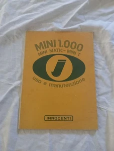 Manuale uso e manutenzione Innocenti Mini 1000 - Mini Matic - Mini T Anno 1972 - Foto 1 di 3