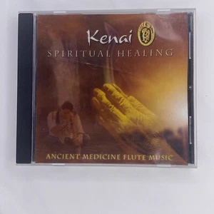 Kenai Spiritual Healing 2007 CD Ancient Medicine Flute Music - Picture 1 of 3