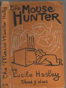 Vintage 1954 THE MOUSE HUNTER Lucile Hasley HUMOUROUS ESSAYS & SHORT STORIES - Picture 1 of 4