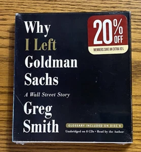 Why I Left Goldman Sachs A Wall Street Story by Greg Smith Audiobook CD NEW - Foto 1 di 6