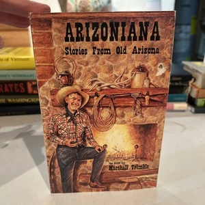 Arizoniana Stories from the old Arizona Signed Marshall Trimble Vintage 1988 - Imagen 1 de 10