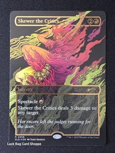 Skewer the Critics (2056) (Raised Foil) Secret Lair Drop Foil - Picture 1 of 1