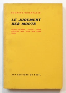 LE JUGEMENT DES MORTS Sources Orientales n° 4, Croyances Rites Orient Religions - Picture 1 of 1