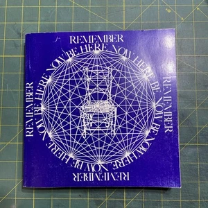 Remember - Be Here Now by Ram Dass Trade Paperback Very Good - Imagen 1 de 8